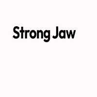Strong Jaw