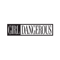 Girl Dangerous